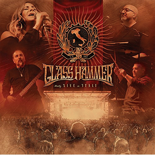 Glass Hammer : Mostly Live in Italy